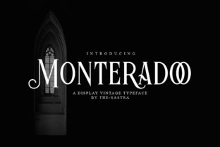 Monteradoo: A Classy Display Font for Modern Design