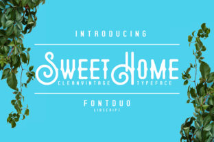 Sweethome: A Vintage-Inspired Font for Modern Design