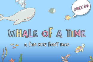 Whale of a Time: A Playful Font Duo That Works